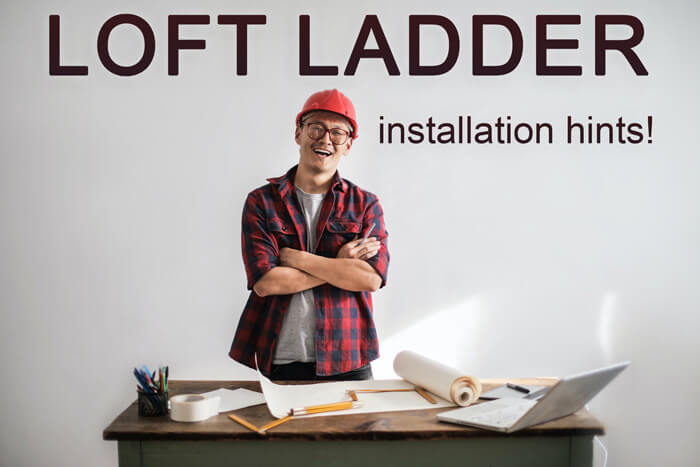 loft-ladder-installation-hints